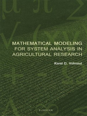 cover image of Mathematical Modeling for System Analysis in Agricultural Research